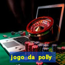 jogo da polly pocket 360